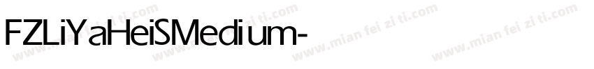 FZLiYaHeiS Medium字体转换